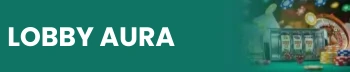 LOBBY AURA