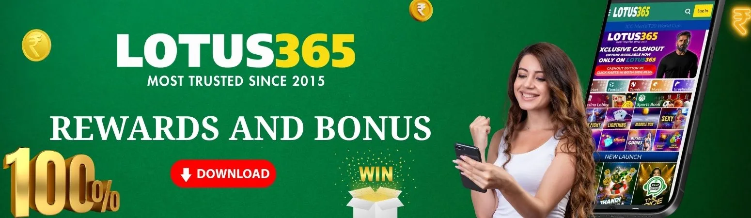 Lotus365 Rewards and bonus