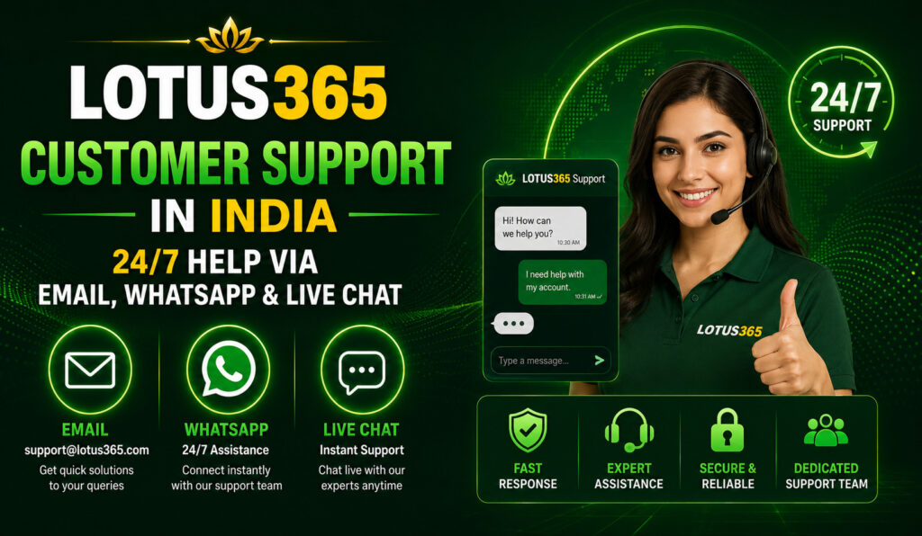 Lotus365 Customer Support in India