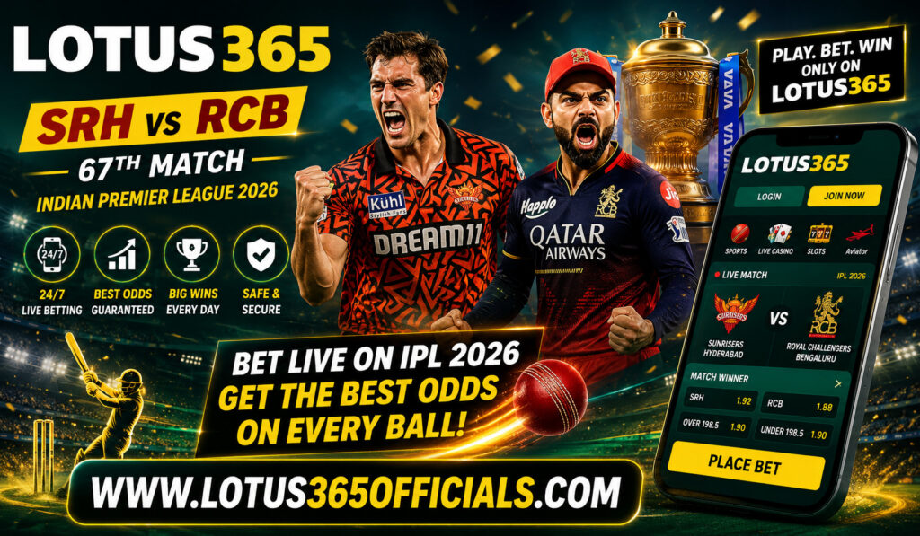 SRH vs RCB Match Prediction on Lotus365 IPL 2026 67th Match