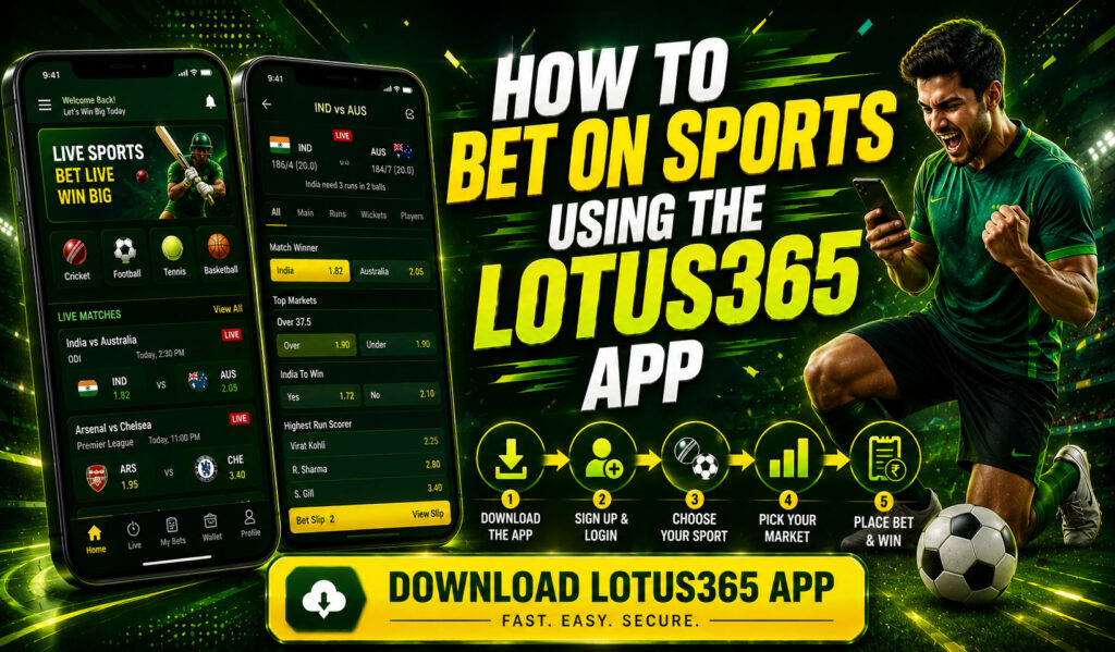 How to Bet on Sports Using the Lotus365 App