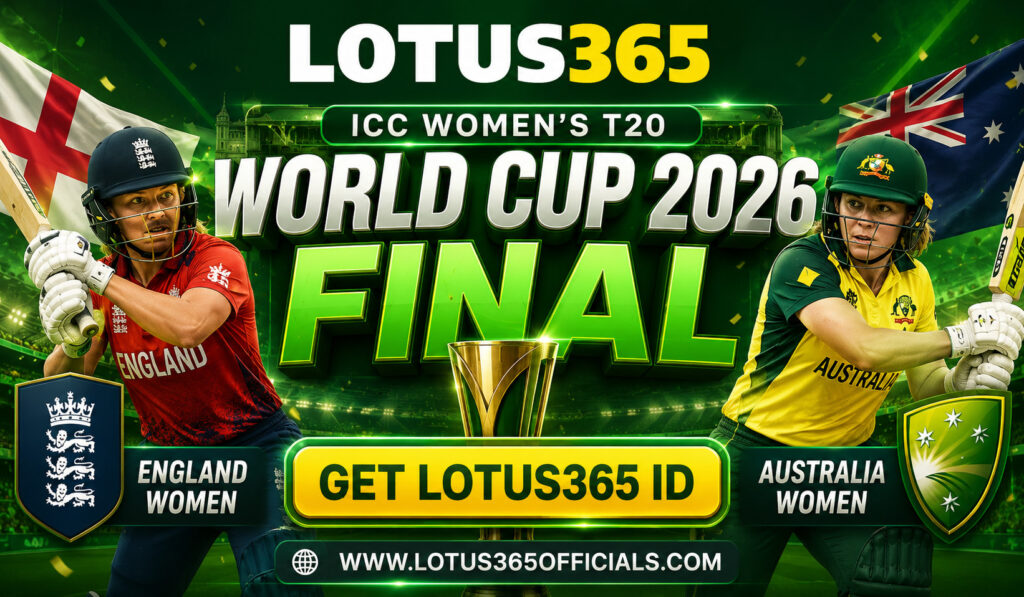 ICC Women's T20 World Cup 2026 Final on Lotus365